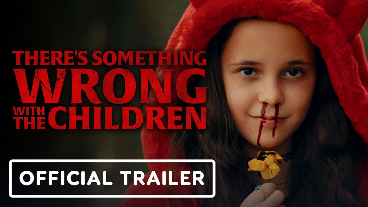 فيلم There’s Something Wrong with the Children 2023 ايجي بست - فارسكو